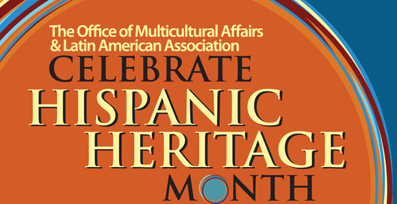 Hispanic Heritage Month  Office of Multicultural Affairs